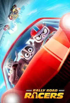 مشاهدة وتحميل فلم Rally Road Racers رالي طريق المتسابقون اونلاين