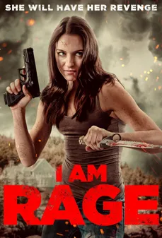 مشاهدة وتحميل فلم I Am Rage أنا ريج اونلاين