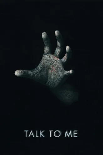 بوستر فلم Talk to Me تحدث إلي