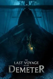 مشاهدة وتحميل فلم The Last Voyage of the Demeter الرحلة الأخيرة من ديميتر اونلاين