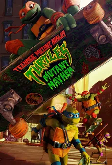 مشاهدة وتحميل فلم Teenage Mutant Ninja Turtles: Mutant Mayhem سلاحف النينجا: متحولة الفوضى اونلاين