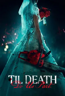 مشاهدة وتحميل فلم Til Death Do Us Part إلى أن يفرقنا الموت اونلاين