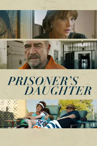 بوستر فلم Prisoner’s Daughter ابنة السجين