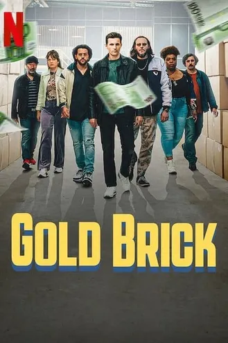 بوستر فلم Gold Brick سبيكة الذهب
