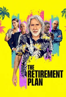 مشاهدة وتحميل فلم The Retirement Plan خطة التقاعد اونلاين