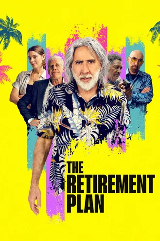 بوستر فلم The Retirement Plan خطة التقاعد