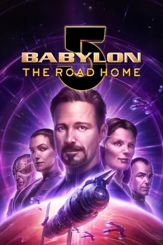 بوستر فلم Babylon 5: The Road Home بابل 5: الطريق إلى المنزل