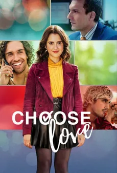 مشاهدة وتحميل فلم Choose Love اختر الحب اونلاين
