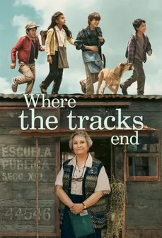 مشاهدة وتحميل فلم Where The Tracks End حيث تنتهي المسارات اونلاين