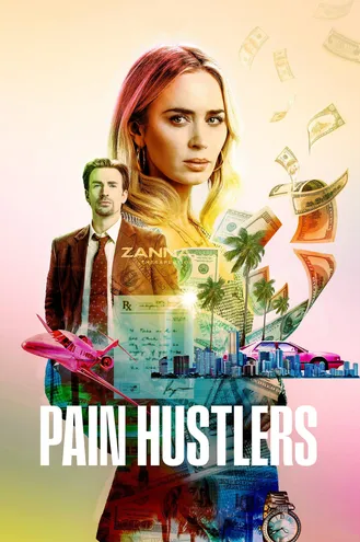 بوستر فلم Pain Hustlers محتالي الألم