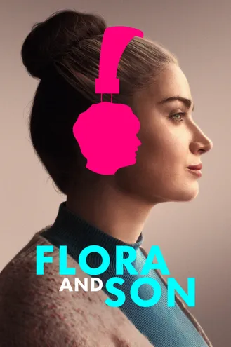 بوستر فلم Flora and Son فلورا وابنه