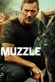 مشاهدة وتحميل فلم Muzzle كمامة اونلاين
