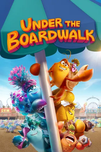 بوستر فلم Under the Boardwalk تحت الممر