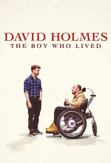 مشاهدة وتحميل فلم David Holmes: The Boy Who Lived ديفيد هولمز: الصبي الذي عاش اونلاين