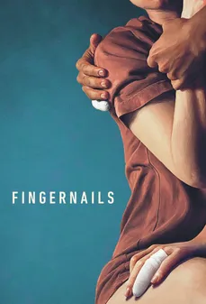 مشاهدة وتحميل فلم Fingernails أظافر اونلاين
