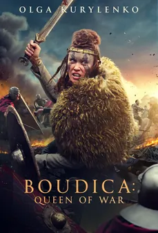 مشاهدة وتحميل فلم Boudica: Queen of War بوديكا: ملكة الحرب اونلاين