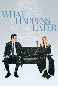 مشاهدة وتحميل فلم What Happens Later ماذا يحدث لاحقا اونلاين