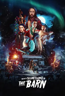مشاهدة وتحميل فلم There’s Something in the Barn هناك شيء في الحظيرة اونلاين