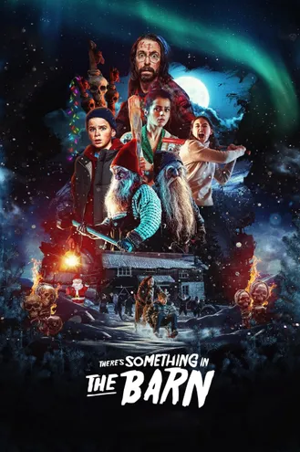 بوستر فلم There’s Something in the Barn هناك شيء في الحظيرة