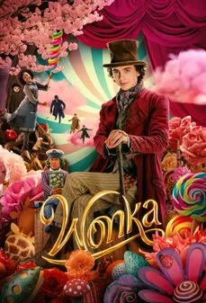 مشاهدة وتحميل فلم Wonka وونكا اونلاين