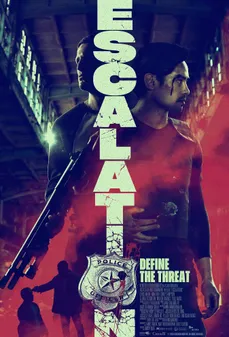 مشاهدة وتحميل فلم Escalation التصعيد اونلاين