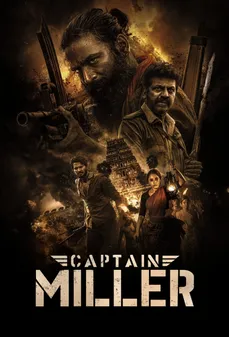 مشاهدة وتحميل فلم Captain Miller القائد ميلر اونلاين