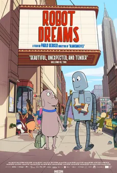 مشاهدة وتحميل فلم Robot Dreams أحلام آلي اونلاين