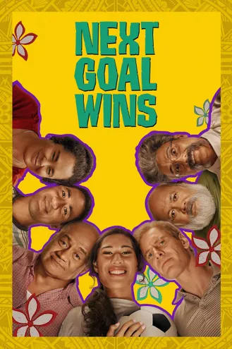 بوستر فلم Next Goal Wins الهدف التالي يفوز