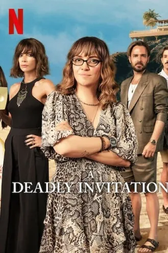 بوستر فلم A Deadly Invitation الدعوة المميته