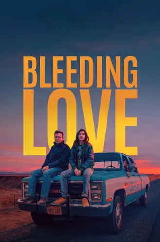 بوستر فلم Bleeding Love نزيف الحب