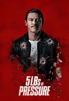 مشاهدة وتحميل فلم 5lbs of Pressure ٥كيلو من الضغط اونلاين