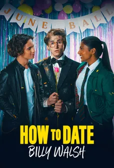 مشاهدة وتحميل فلم How to Date Billy Walsh كيفية مواعدة بيلي والش اونلاين