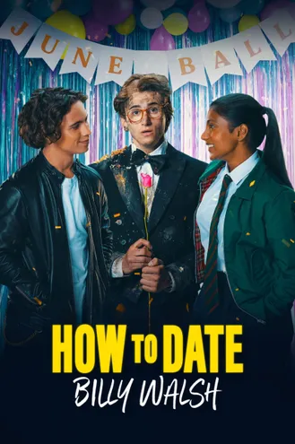 بوستر فلم How to Date Billy Walsh كيفية مواعدة بيلي والش