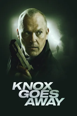 بوستر فلم Knox Goes Away نوكس يذهب بعيدًا