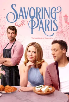 مشاهدة وتحميل فلم Savoring Paris تذوق باريس اونلاين
