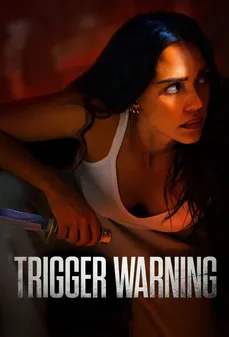 مشاهدة وتحميل فلم Trigger Warning تحذير الزناد اونلاين