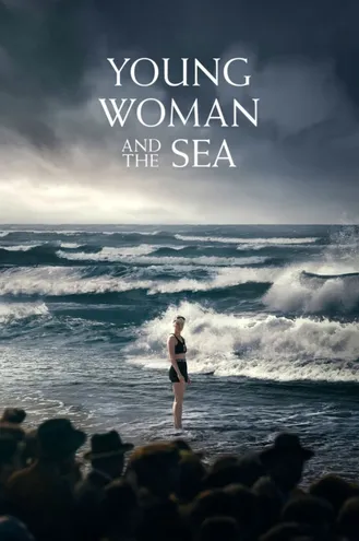 بوستر فلم Young Woman and the Sea امرأة شابة والبحر