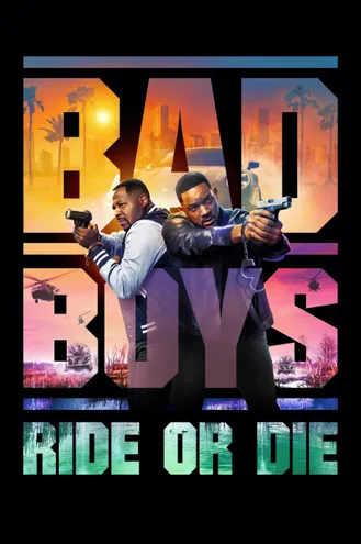 بوستر فلم Bad Boys: Ride or Die فتيان أشقياء: إركب أو مت