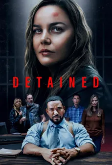 مشاهدة وتحميل فلم Detained محتجز اونلاين
