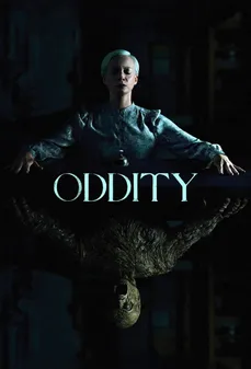 مشاهدة وتحميل فلم Oddity الغرابة اونلاين