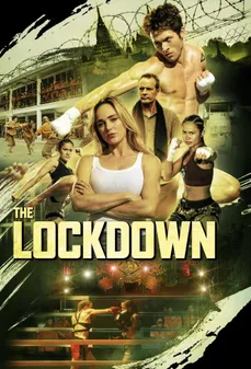 مشاهدة وتحميل فلم The Lockdown الإغلاق الكامل اونلاين
