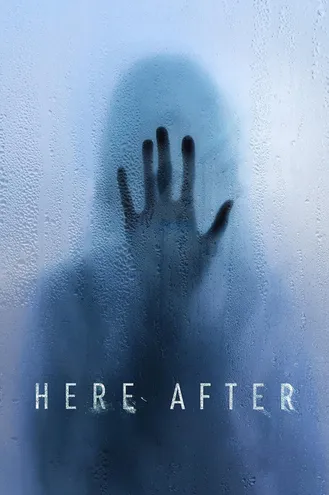 بوستر فلم Here After هنا بعد