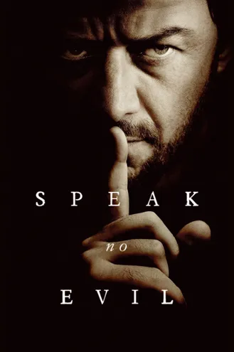 بوستر فلم Speak No Evil لا تتحدث بالشر