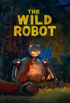 مشاهدة وتحميل فلم The Wild Robot آلي الغابة اونلاين