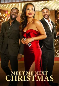 مشاهدة وتحميل فلم Meet Me Next Christmas قابلني في الكريسماس القادم اونلاين