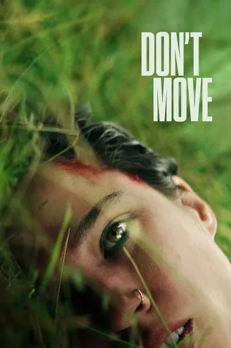 بوستر فلم Don’t Move لا تتحرك