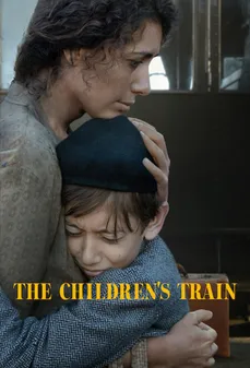 مشاهدة وتحميل فلم The Children’s Train قطار الطفل اونلاين