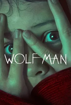 مشاهدة وتحميل فلم Wolf Man الرجل الذئب اونلاين