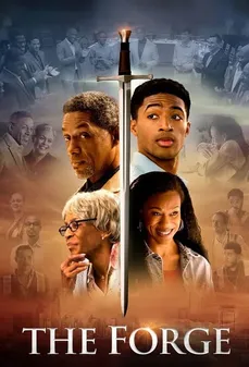 مشاهدة وتحميل فلم The Forge الصياغة اونلاين