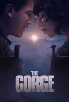 مشاهدة وتحميل فلم The Gorge الوادي اونلاين